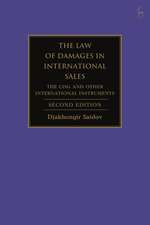 The Law of Damages in International Sales: The CISG and Other International Instruments