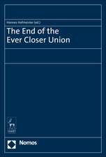 The End of the Ever Closer Union