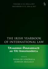 The Irish Yearbook of International Law, Volume 11-12, 2016-17