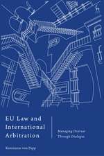 EU Law and International Arbitration