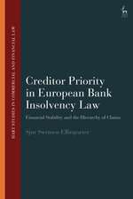 Creditor Priority in European Bank Insolvency Law: Financial Stability and the Hierarchy of Claims