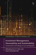 Investment Management, Stewardship and Sustainability: Transformation and Challenges in Law and Regulation