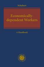 Economically-dependent Workers as Part of a Decent Economy