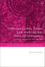 International Trade Law and Global Data Governance: Aligning Perspectives and Practices