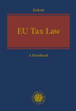 EU Tax Law: A Handbook