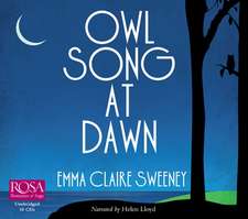 Claire Sweeney, E: Owl Song At Dawn