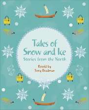 Reading Planet KS2 - Tales of Snow and Ice - Stories from the North - Level 3: Venus/Brown band