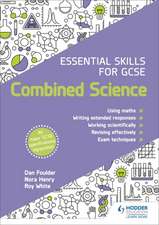 Foulder, D: Essential Skills for GCSE Combined Science