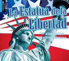 La Estatua de la Libertad