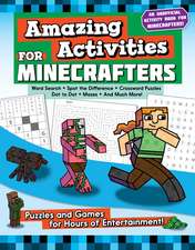 Amazing Activities for Minecrafters