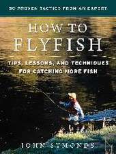 How to Flyfish