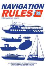 Navigation Rules and Regulations Handbook: International--Inland