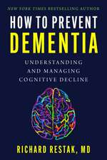 How to Prevent Dementia: Understanding and Managing Cognitive Decline