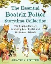 The Essential Beatrix Potter Storytime Collection