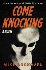 Come Knocking
