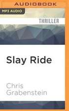 Slay Ride