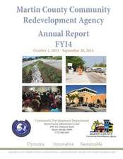 Martin County Community Redevelopment Agency Annual Report Fy14