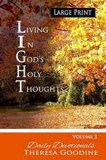 Living in God's Holy Thoughts Book 2 Large Print