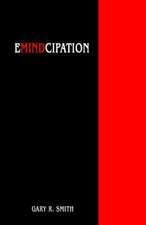 Emindcipation