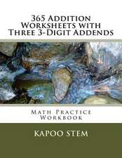 365 Addition Worksheets with Three 3-Digit Addends