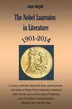 Nobel Laureates in Literature 1901 - 2014