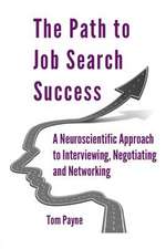 The Path to Job Search Success