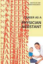 Career as a Physician Assistant