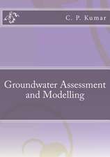 Groundwater Assessment and Modelling