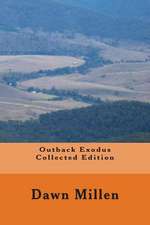 Outback Exodus Collected Edition