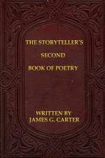 The Storyteller's Second Book of Poetry