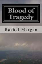 Blood of Tragedy