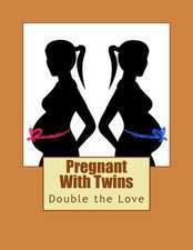 Pregnant with Twins