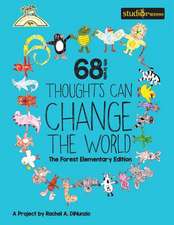 68 4th Grade Thoughts Can Change the World