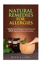 Natural Remedies for Allergies