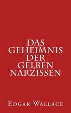 Das Geheimnis Der Gelben Narzissen