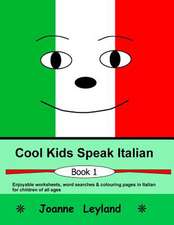 Cool Kids Speak Italian