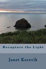 Recapture the Light