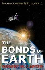 The Bonds of Earth