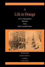 A Life in Orange