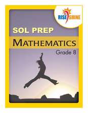 Rise & Shine Sol Prep Grade 8 Mathematics