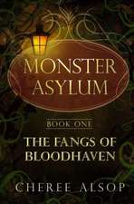 The Monster Asylum Series Book 1