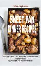 Sheet Pan Dinner Recipes