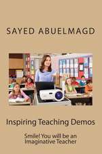 Inspiring Teaching Demos