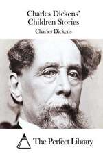 Charles Dickens' Children Stories