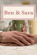 Ben & Sara