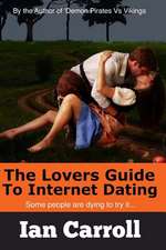 The Lovers Guide to Internet Dating