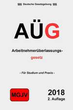 Aug - Arbeitnehmeruberlassungsgesetz