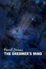 The Dreamer's Mind