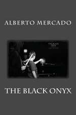 The Black Onyx