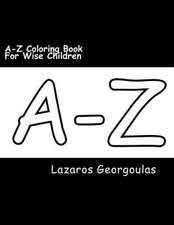 A-Z Coloring Book for Wise Children